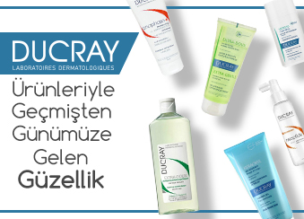 Ducray Ürünleriyle Geçmişten Günümüze Gelen Güzellik