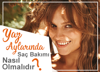 Yaz Aylarında Saç Bakımı Nasıl Olmalıdır?