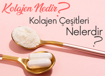 Kolajen Nedir? Kolajen Çeşitleri Nelerdir?