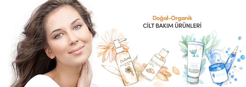 DOĞAL ORGANİK CİLT BAKIM ÜRÜNLERİ